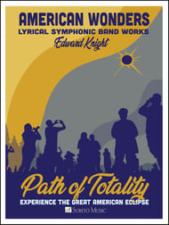 American Wonders: Path of Totality Concert Band sheet music cover